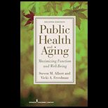 Public Health and Aging Maximizing Function and Well Being, Second Edition