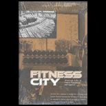 Fitness City Practice Set