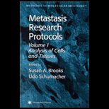 Metastasis Research Protocols, Volume 1