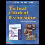 Virtual Clinical Excursions for Fundamentals of Nursing   With CD
