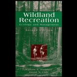 Wildland Recreation  Ecology and Management