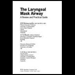Laryngeal Mask Anesthesia
