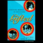 Teaching Models in Education of Gifted