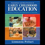 Foundations and Best Practices in Early Childhood Education  Text Only