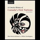 Concise History of Canadas First Nation