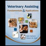 Veterinary Assisting Fundamentals and Applications