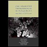 Collaborative Environmental Management  What Roles for Government?