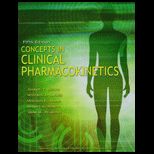 Concepts in Clinical Pharmacokinetics