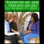 Developing and Administering a Child Care and Education Program (Loose)