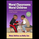 Moral Classrooms, Moral Children