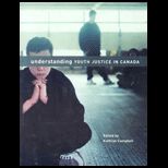Understanding Youth Justice in Canada