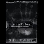 Criminal Profiling An Introduction to Behavioral Evidence Analysis