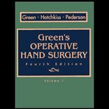 Greens Operative Hand Surgery, Volumes I and Volume II