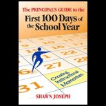 Principals Guide to the First 100 Days of the School Year