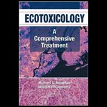 Ecotoxicology  A Comprehensive Treatment
