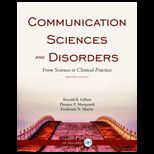 Communication Sciences and Disorders From Science to Clinical Practice   With CD