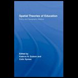 Spatial Theories of Education