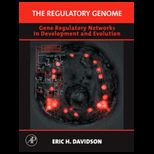 Regulatory Genome Gene Regulatory Networks In Development and Evolution