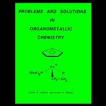 Problems and Solutions in Organotransition Metal Chemistry
