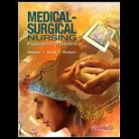 Medical Surgical Nursing Preparation for Practice, Combined Volume