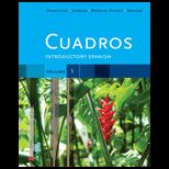 Cuadros Intro. Spanish, Volume 1   With Access