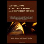 Conversations in Cultural Rhetoric and Composition Studies