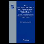 Management of Transshipment Terminals  Decision Support for Terminal Operations in Finished Vehicle Supply Chains