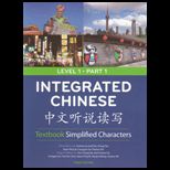 Integrated Chinese Level 1 Part 1 Simplified Text Only