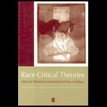 Race Critical Theories  Text and Context