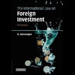International Law of Foreign Investment