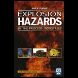 Explosion Hazards in Process Industries