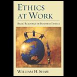 Ethics at Work  Basic Readings in Business Ethics