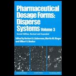 Pharmaceutical Dosage Forms Volume 3