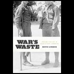 Wars Waste Rehabilitation in World War I America