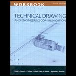 Technical Drawing and Engineering Communication Workbook to Accompany Goetsch
