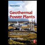 Geothermal Power Plants Principles, Applications, Case Studies and Environmental Impact