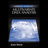 Making Sense of Multivariate Data Analysis