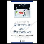 Companion to Shakespeare and Performance