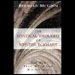 Mystical Thought of Meister Eckhart