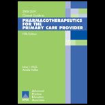 Clinical Guide to Pharmacotherapeutics for the Primary Care Provider