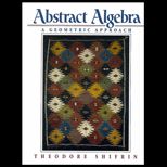Abstract Algebra  A Geometric Approach
