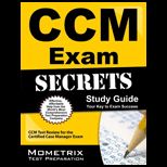 CCM Exam Secrets Study Guide CCM Test Review for the Certified Case Manager Exam