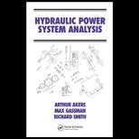 Hydraulic Power Systems Analysis