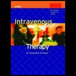 Intravenous Therapy for Prehospital Providers