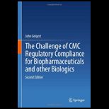 Challenge of Cmc Regulatory Compliance