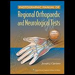 Photographic Manual of Regional Orthopaedic and Neurologic Tests