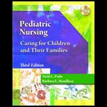 Pediatric Nursing Caring for Children and their Families   Text Only