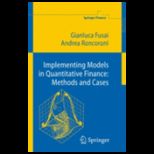 Implementing Models in Quantitative Finance Methods and Cases