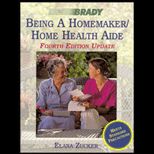 Being a Homemaker/Home Health Aide