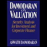 Damodaran on Valuation  Security Analysis for Investment and Corporate Finance / With 3.5 Disk